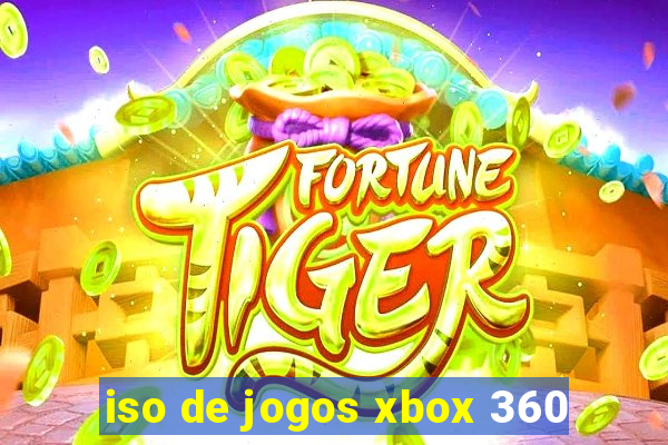 iso de jogos xbox 360